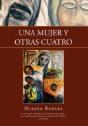 Una Mujer Y Otras Cuatro - Preview