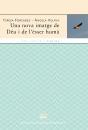 Una Nova Imatge De Deu I De L'Esser Huma - Preview