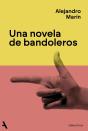 Una Novela De Bandoleros - Preview