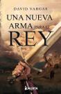 Una Nueva Arma Para El Rey - Preview