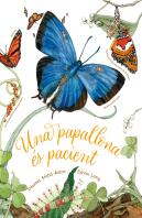 Una Papallona Es Pacient