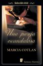 Una Pareja Escandalosa - Preview