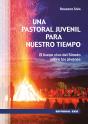 Una Pastoral Juvenil Para Nuestro Tiempo - Preview