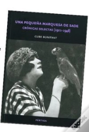 Capa do artigo Una Pequeña Marquesa De Sade. Cronicas Selectas (1921-1948) 