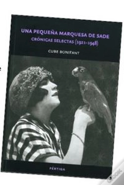 Capa do artigo Una Pequeña Marquesa De Sade. Cronicas Selectas (1921-1948) 