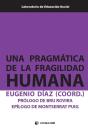 Una Pragmática De La Fragilidad Humana - Preview