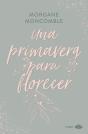 Una Primavera Para Florecer - Preview