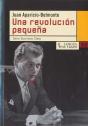 Una Revolución Pequeña - Preview