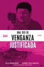 Una Sed De Venganza Justificada 2 - Preview