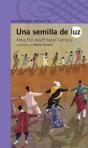 Una Semilla De Luz - Preview