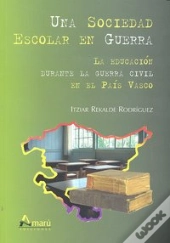 Una Sociedad Escolar En Guerra