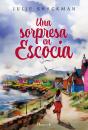 Una Sorpresa En Escocia - Preview