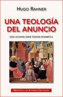 Una Teología Del Anuncio