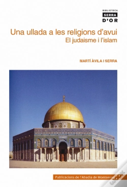 Capa do artigo Una Ullada A Les Religions D'Avui. El Judaisme I L'Islam