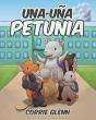 Una Una Petunia - Preview