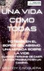 Una Vida Como Todas - Preview