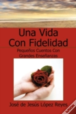 Capa do artigo Una Vida Con Fidelidad
