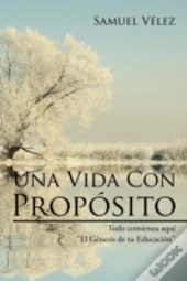 Una Vida Con Proposito