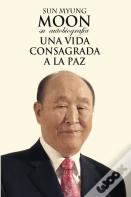 Una Vida Consagrada A La Paz
