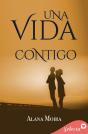 Una Vida Contigo - Preview