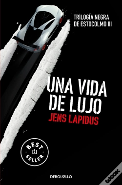 Capa do artigo Una Vida De Lujo (Trilogía Negra De Estocolmo 3)