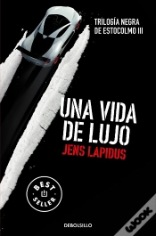 Capa do artigo Una Vida De Lujo (Trilogía Negra De Estocolmo 3)