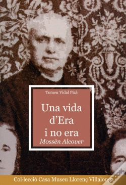 Capa do artigo Una Vida D'Era I No Era. Mossèn Alcover
