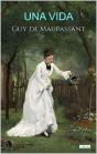Una Vida - Maupassant - Preview