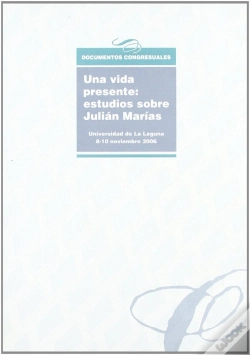 Capa do artigo Una Vida Presente: Estudios Sobre Julián Marías