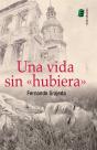 Una Vida Sin "Hubiera" - Preview
