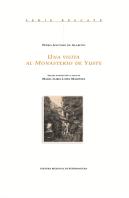 Una Visita Al Monasterio De Yuste