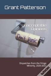 Unacceptable Opinions