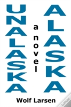 Capa do artigo Unalaska, Alaska - The Novel
