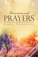 Unanswered Prayers