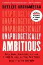 Unapologetically Ambitious - Preview