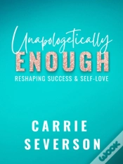 Capa do artigo Unapologetically Enough