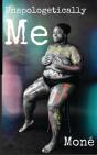 Unapologetically Me - Preview