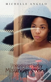 Unapologetically Misunderstood