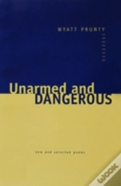 Capa do artigo Unarmed And Dangerous