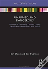 Unarmed And Dangerous