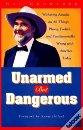 Unarmed But Dangerous
