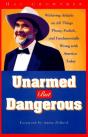Unarmed But Dangerous - Preview