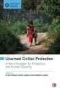 Unarmed Civilian Protection - Preview