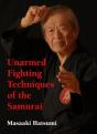 Unarmed Fighting Techniques Of The Samurai - Preview