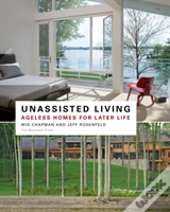 Unassisted Living
