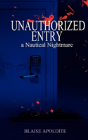 Unauthorized Entry - Preview