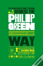 Capa do artigo Unauthorized Guide To Doing Business The Philip Green Way