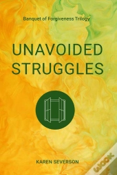 Unavoided Struggles