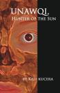 Unawqi: Hunter Of The Sun - Preview