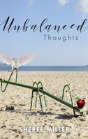 Unbalanced Thoughts - Preview